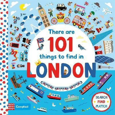 There Are 101 Things to Find in London(English, Board book, Books Campbell)