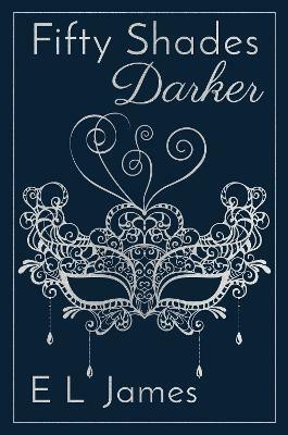 Fifty Shades Darker 10th Anniversary Edition(English, Hardcover, James E L)