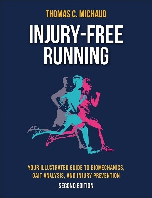 Injury-Free Running(English, Paperback, Michaud Tom C.)