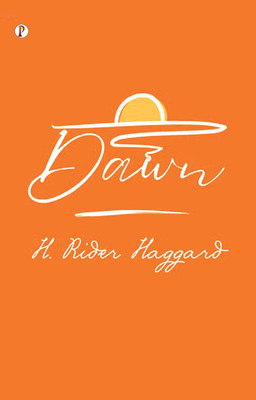 Dawn(English, Paperback, Haggard H Rider)