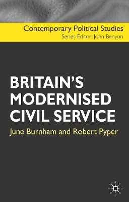 Britain's Modernised Civil Service(English, Paperback, Burnham June)