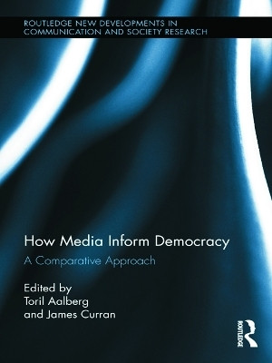 How Media Inform Democracy(English, Paperback, unknown)