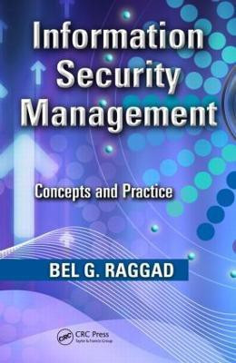 Information Security Management(English, Hardcover, Raggad Bel G.)