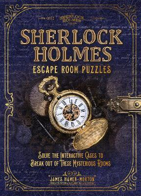 Sherlock Holmes Escape Room Puzzles(English, Hardcover, Hamer-Morton James)