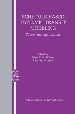 Schedule-Based Dynamic Transit Modeling(English, Paperback, unknown)