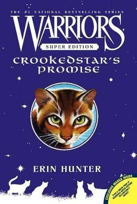 Warriors Super Edition: Crookedstar's Promise(English, Paperback, Hunter Erin)