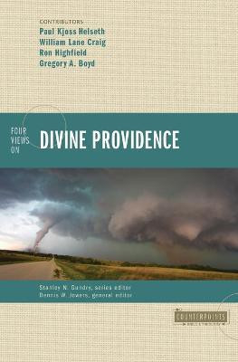 Four Views on Divine Providence(English, Paperback, Craig William Lane)