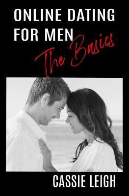 Online Dating for Men(English, Paperback, Leigh Cassie)