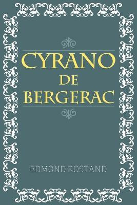 Cyrano De Bergerac(English, Paperback, Rostand Edmond)