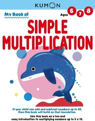 Kumon My Book of Simple Multiplication(English, Paperback, unknown)