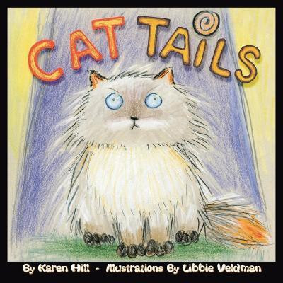 Cat Tails(English, Paperback, Davis Hill Karen)
