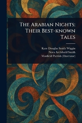The Arabian Nights(English, Paperback, Wiggin Kate Douglas Smith)