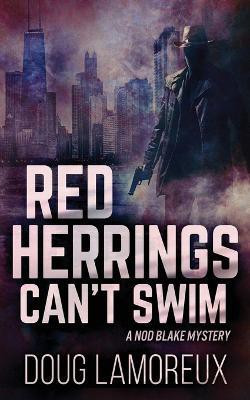 Red Herrings Can't Swim(English, Paperback, Lamoreux Doug)