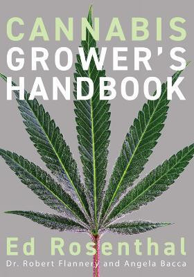 Cannabis Grower's Handbook(English, Paperback, Rosenthal Ed)