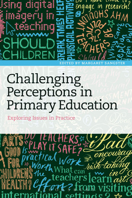 Challenging Perceptions in Primary Education(English, Paperback, unknown)