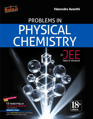 Problems in Physical Chemistry for JEE (Main & Advanced) - 18th Edition, 2025(Paperback, Narendra Avasthi)