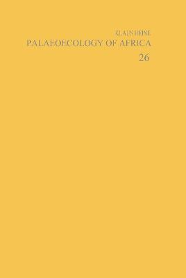 Palaeoecology of Africa and the Surrounding Islands - Volume 26(English, Hardcover, unknown)