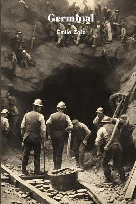 Germinal (Annote)(French, Paperback, Zola Emile)