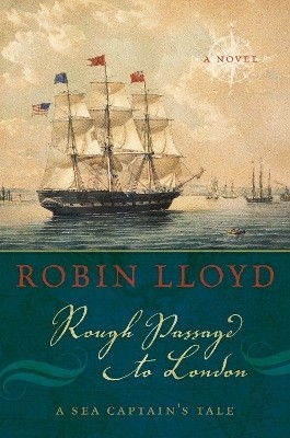 Rough Passage to London(English, Hardcover, Lloyd Robin)