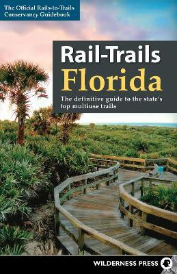 Rail-Trails Florida(English, Hardcover, Rails-to-Trails Conservancy)