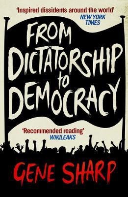 From Dictatorship to Democracy(English, Paperback, Sharp Gene)