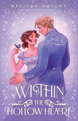 Within the Hollow Heart(English, Paperback, Wright Melissa)