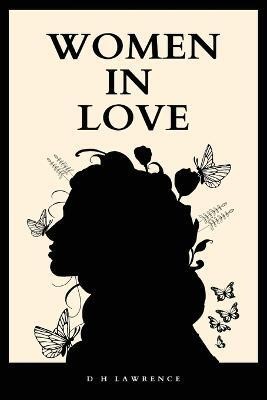 Women in Love (Grapevine Press)(English, Paperback, Lawrence D H)