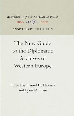 The New Guide to the Diplomatic Archives of Western Europe(English, Hardcover, unknown)