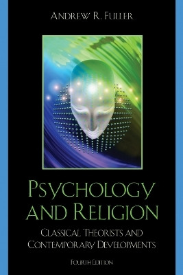 Psychology and Religion(English, Paperback, Fuller Andrew R.)