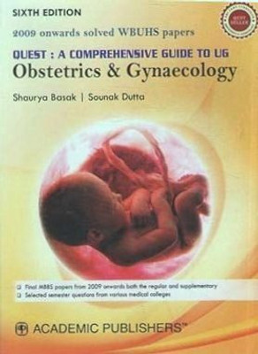 QUEST ; A Comprehensive Guide to UG Obstetrics & Gynecology, 6/e 2025(Paperback, Shaurya Basak, Sounak Dutta)