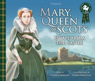 Mary, Queen of Scots: Escape from the Castle(English, Paperback, Breslin Theresa)