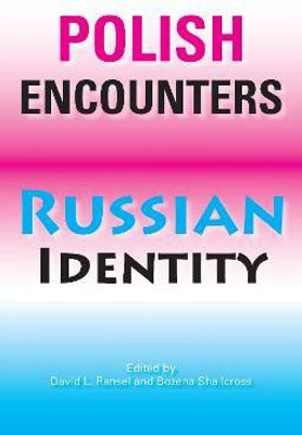 Polish Encounters, Russian Identity(English, Hardcover, unknown)