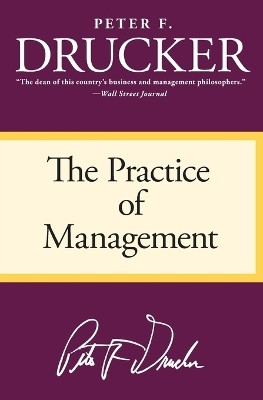 The Practice of Management(English, Paperback, Drucker Peter F)
