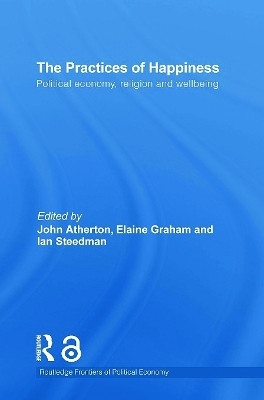 The Practices of Happiness(English, Paperback, unknown)