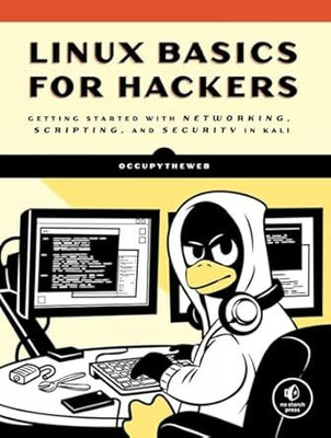 Linux Basics For Hackers (English, Paperback, OccupyTheWeb)(Paperback, OCCUOYTHEWEB)