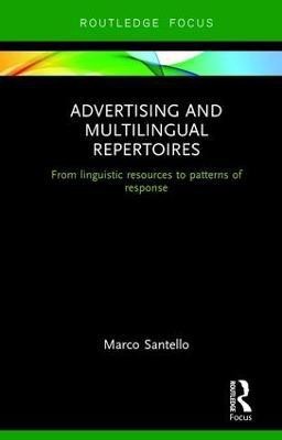 Advertising and Multilingual Repertoires(English, Hardcover, Santello Marco)