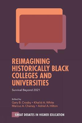 Reimagining Historically Black Colleges and Universities(English, Hardcover, unknown)