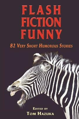 Flash Fiction Funny(English, Paperback, unknown)