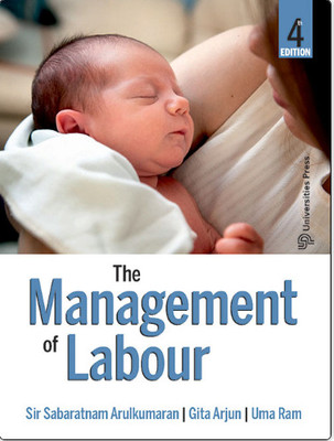 The Management of Labour, 4th Edition(Paperback, Sir Sabaratnam Arulkumaran, Gita Arjun, Uma Ram)