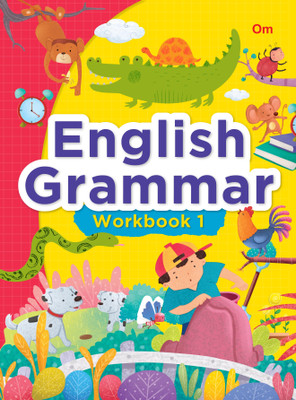 English Graar Workbook 1(English, Paperback, Om Books Editorial Team)