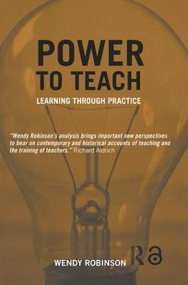 Power to Teach(English, Paperback, Robinson Wendy)