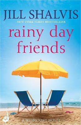 Rainy Day Friends(English, Paperback, Shalvis Jill)