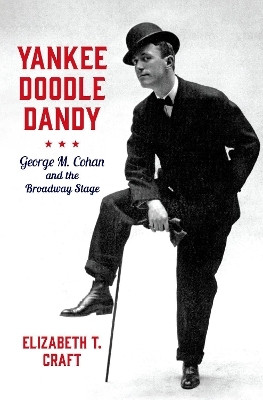 Yankee Doodle Dandy(English, Hardcover, Craft Elizabeth T.)