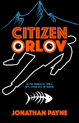 Citizen Orlov(English, Paperback, Payne Jonathan)