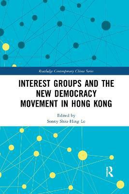 Interest Groups and the New Democracy Movement in Hong Kong(English, Paperback, unknown)