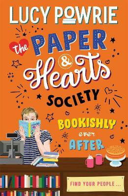The Paper & Hearts Society: Bookishly Ever After(English, Paperback, Powrie Lucy)