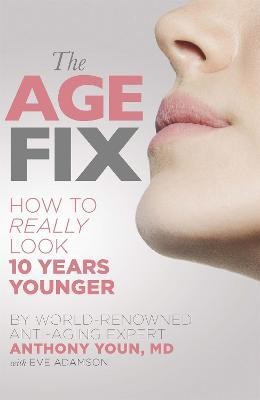 The Age Fix(English, Paperback, Youn Anthony)