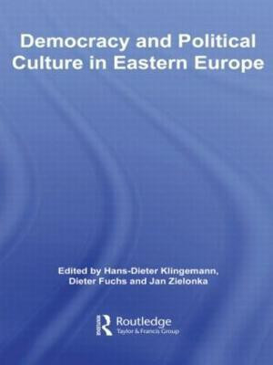 Democracy and Political Culture in Eastern Europe(English, Paperback, unknown)