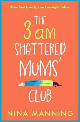 The 3am Shattered Mums