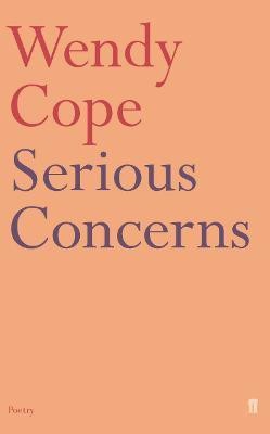 Serious Concerns(English, Paperback, Cope Wendy)